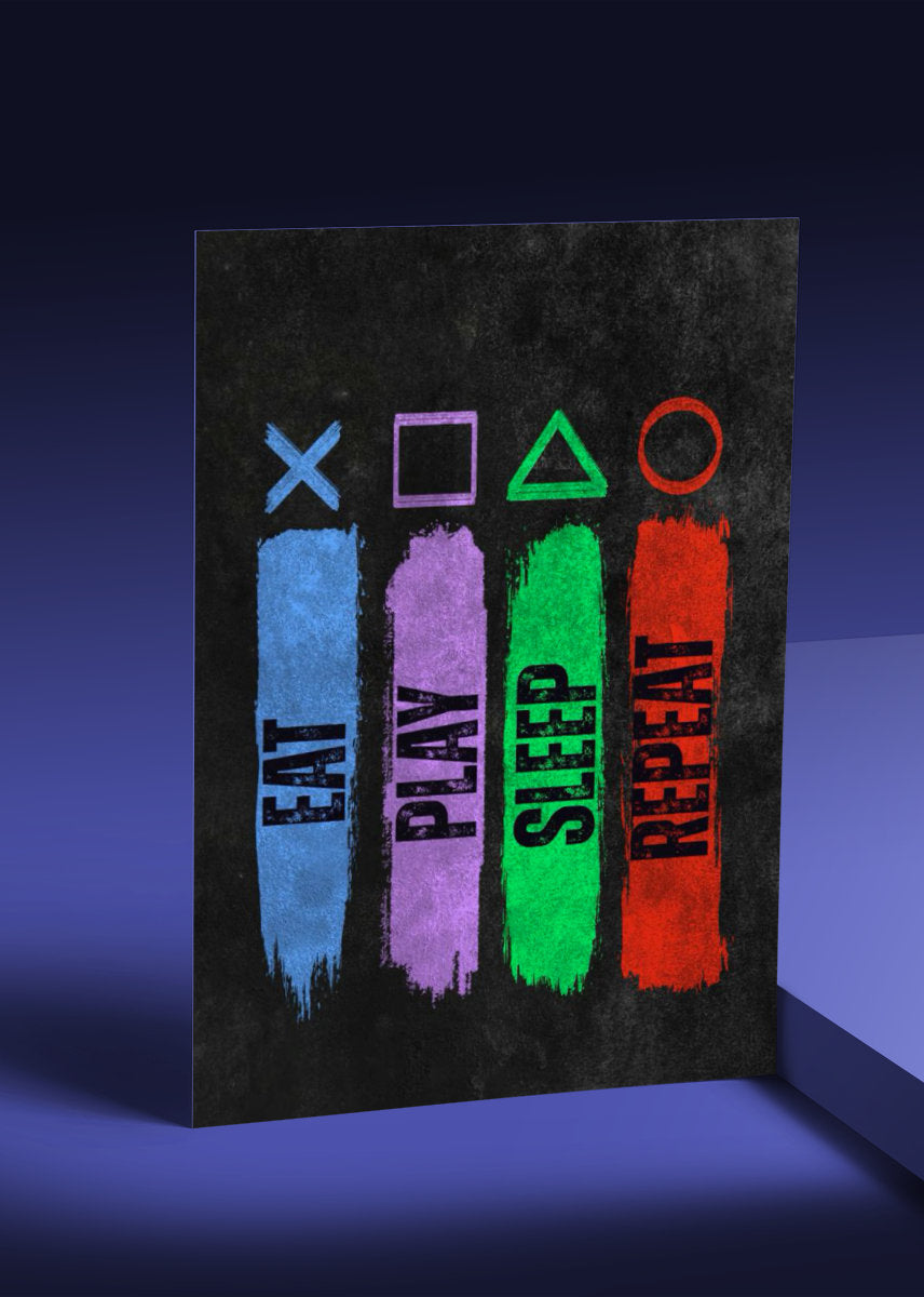 EAT PLAY SLEEP REPEAT