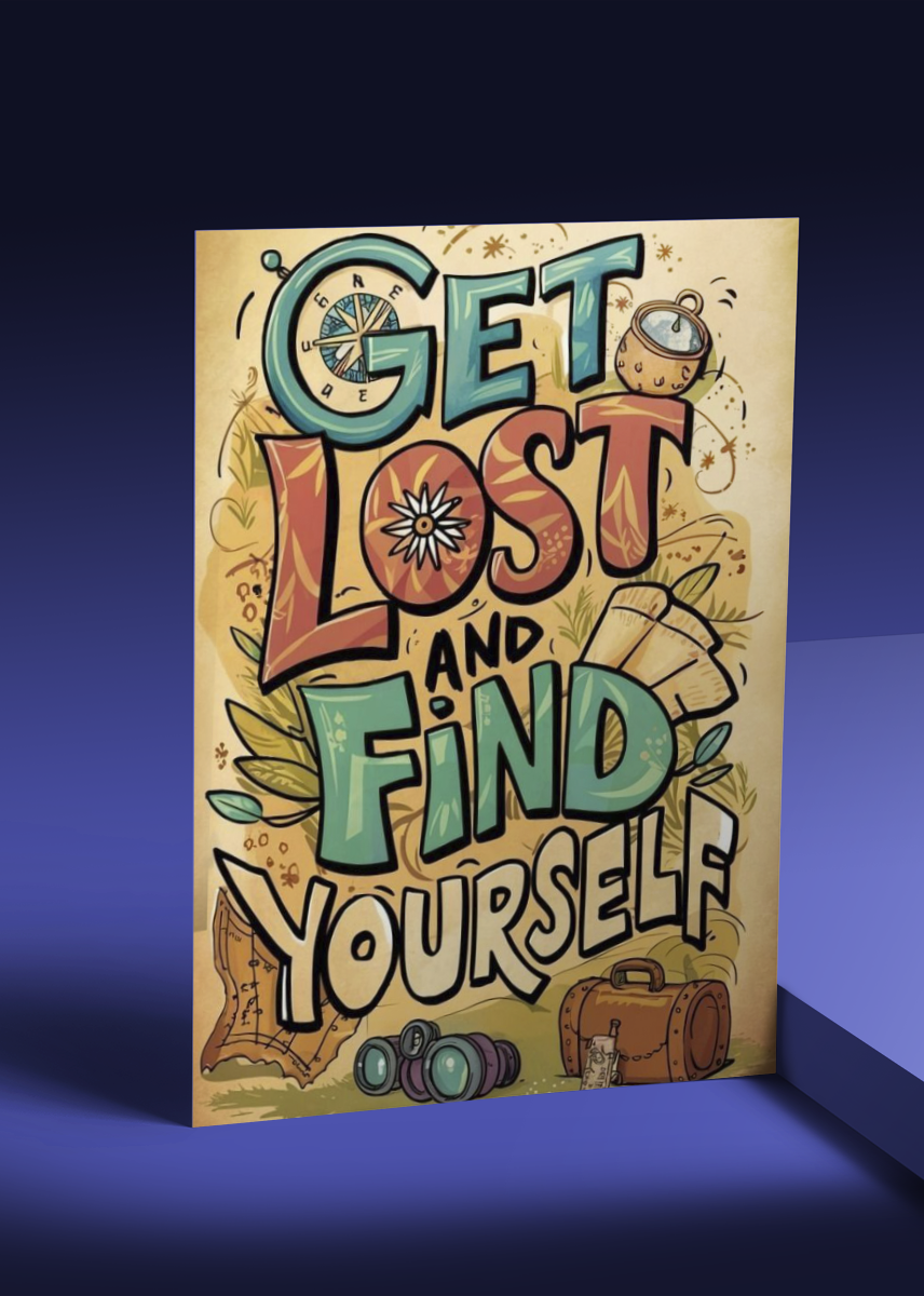 Get Lost & Find Yourself