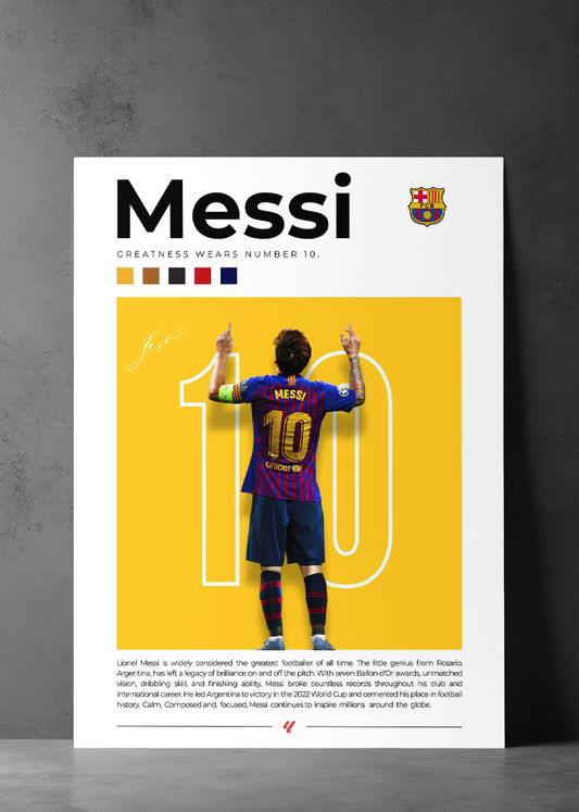 Messi Greatness Wear No 10