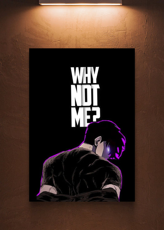 Why Not Me