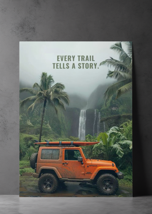 Every Trail Tells A Story